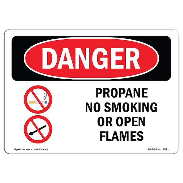 OSHA Sign, Propane No Smoking Or Open Flames, 18in X 12in Rigid Plastic, 12" W, 18" L, Landscape
